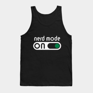 Nerd Mode On (Geek / Computer Freak / NEG) Tank Top